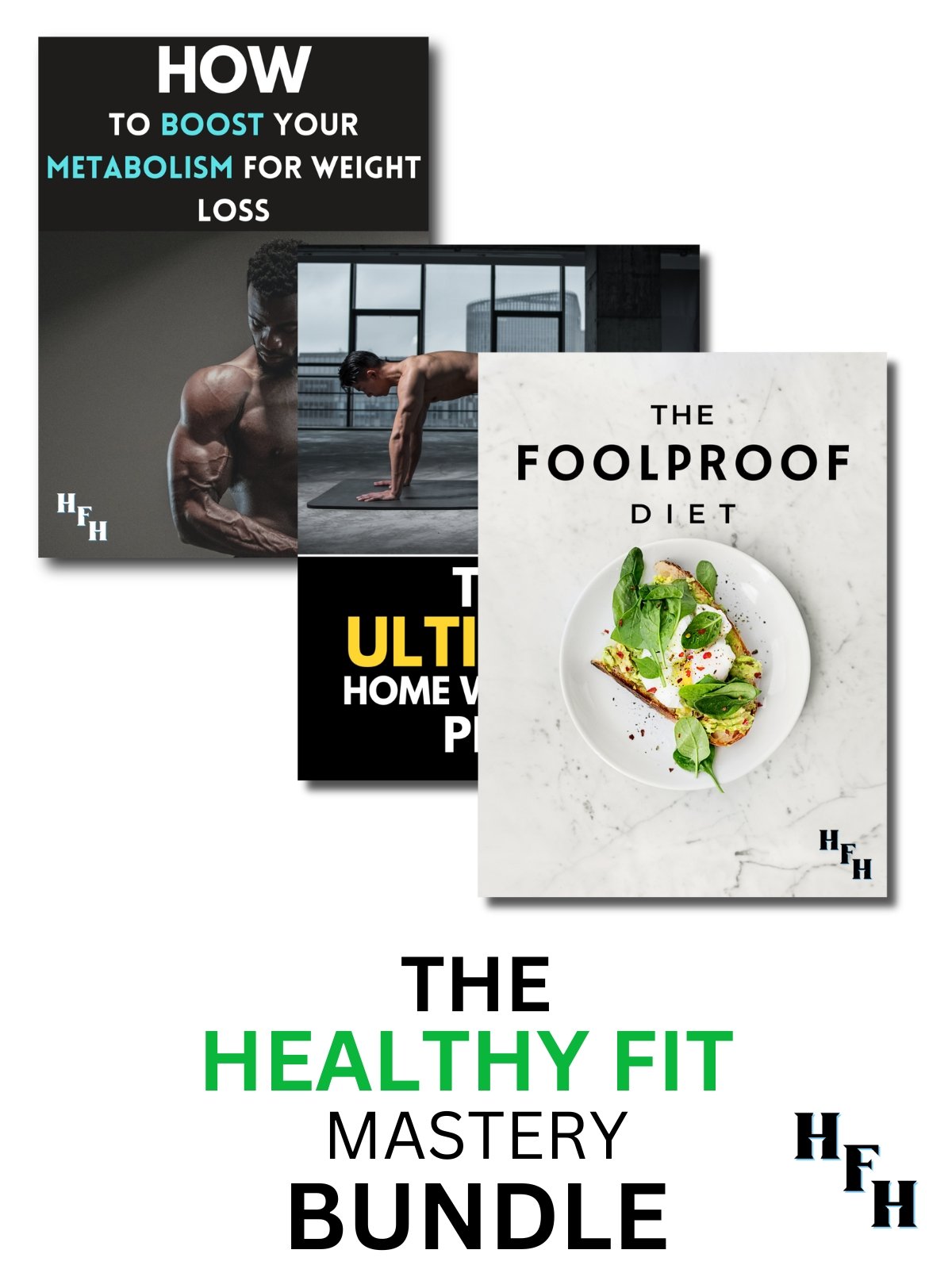 The Healthy Fit Mastery Bundle - HealthyFitHappiness